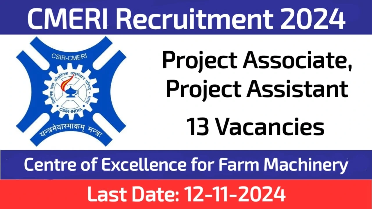 CMERI Project Associate and Project Assistant Posts Recruitment 2024 Ludhiana Walk-In Interviews