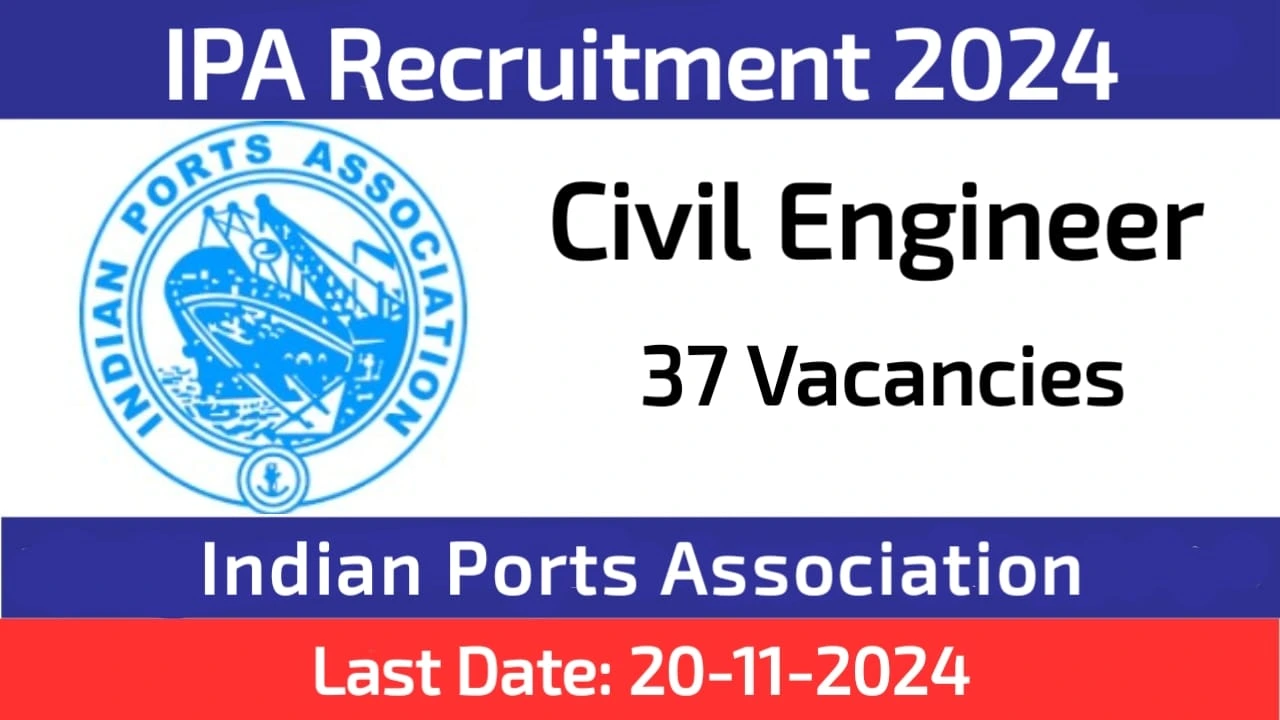 Indian Ports Association Civil Engineering Recruitment 2024