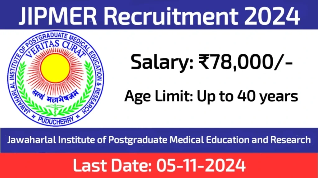 JIPMER Recruitment 2024, Apply Now for Senior Research Officer, Scientist D, and Administrative Roles