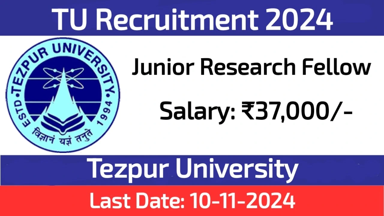 Tezpur University Recruitment 2024 Apply for Junior Research Fellow (JRF) Position in Mathematics Research Project